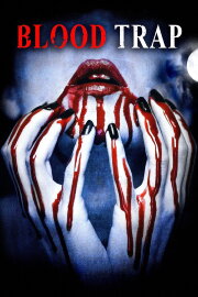 Blood Trap Blood Trap