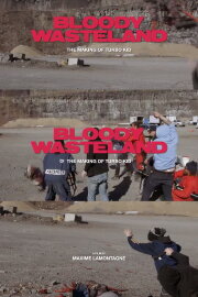 Bloody Wasteland: The Making of Turbo Kid Bloody Wasteland: The Making of Turbo Kid
