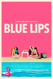 Blue Lips Blue Lips