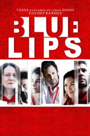 Blue Lips Blue Lips