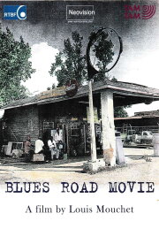 Blues Road Movie Blues Road Movie