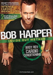 Bob Harper: Inside Out Method - Body Rev Cardio Conditioning Workout 1