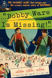 Bobby Ware Is Missing Bobby Ware Is Missing