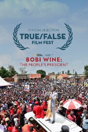 Bobi Wine: The People's President