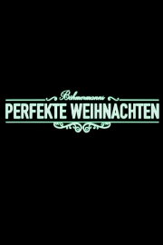 Böhmermanns perfekte Weihnachten Böhmermanns perfekte Weihnachten