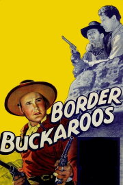 Border Buckaroos Border Buckaroos