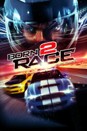 Born to Race: Fast Track Born to Race: Fast Track