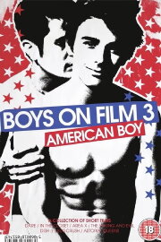 Boys On Film 3: American Boy Boys On Film 3: American Boy
