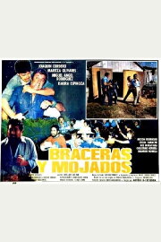 Braceras y mojados