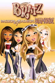 Bratz: Passion 4 Fashion - Diamondz Bratz: Passion 4 Fashion - Diamondz