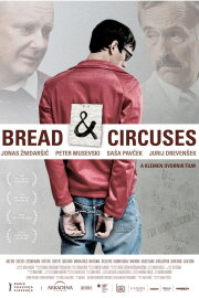 Bread and Circuses Bread and Circuses