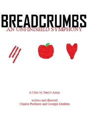 Breadcrumbs: An Unfinished Symphony
