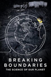 Breaking Boundaries: The Science of Our Planet