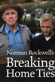 Breaking Home Ties Breaking Home Ties