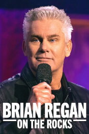 Brian Regan: On the Rocks Brian Regan: On the Rocks