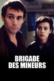 Brigade des mineurs Brigade des mineurs