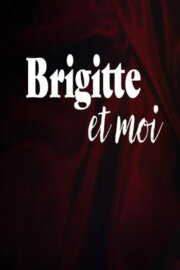 Brigitte and I