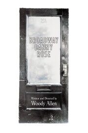 Broadway Danny Rose Broadway Danny Rose
