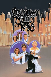 Broadway Melody of 1938 Broadway Melody of 1938