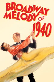 Broadway Melody of 1940 Broadway Melody of 1940