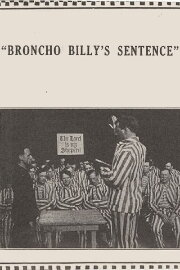 Broncho Billy's Sentence Broncho Billy's Sentence