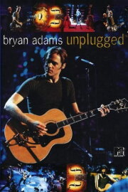 Bryan Adams: MTV Unplugged Bryan Adams: MTV Unplugged