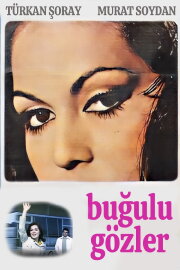 Buğulu Gözler