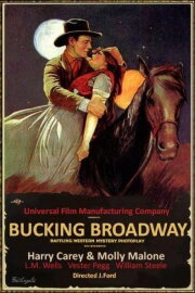 Bucking Broadway Bucking Broadway