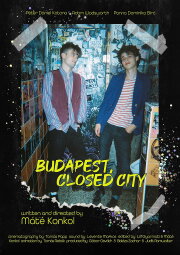 Budapest, Closed City
