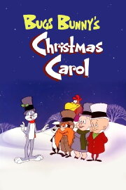 Bugs Bunny's Christmas Carol Bugs Bunny's Christmas Carol