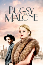 Bugsy Malone Bugsy Malone