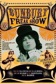 Bunbury: The Freak Show, la película Bunbury: The Freak Show, la película