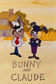 Bunny and Claude: We Rob Carrot Patches Bunny and Claude: We Rob Carrot Patches