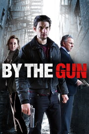 By the Gun By the Gun