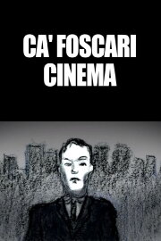 Ca' Foscari Cinema Ca' Foscari Cinema
