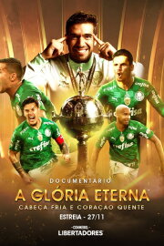 CABEÇA FRIA E CORAÇÃO QUENTE: DOCUMENTÁRIO PALMEIRAS CAMPEÃO DA CONMEBOL LIBERTADORES 2021