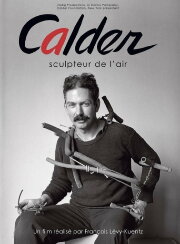Calder: Sculptor of Air Calder: Sculptor of Air