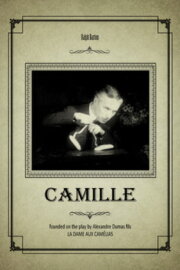 Camille: The Fate of a Coquette Camille: The Fate of a Coquette