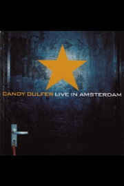 Candy Dulfer - Live in Amsterdam
