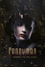 Candyman: Farewell to the Flesh Candyman: Farewell to the Flesh