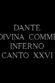 Canto XXVI dell’Inferno della Divina Commedia di Dante