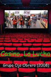 Casino, La lucha Casino, La lucha