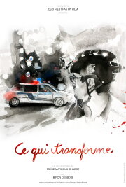 Ce qui transforme Ce qui transforme