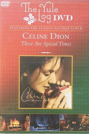 Celine: These Are Special Times