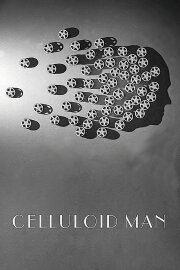 Celluloid Man Celluloid Man