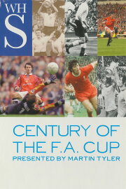 Century of the F.A. Cup Century of the F.A. Cup