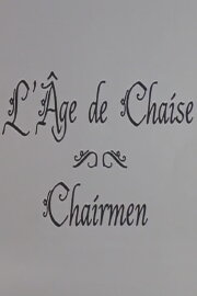Chairmen