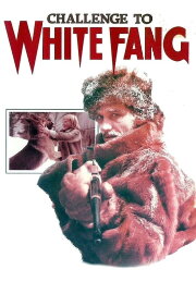 Challenge to White Fang