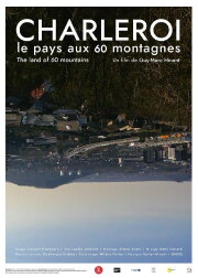Charleroi, the Land of 60 Mountains