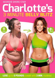 Charlotte's 3 Minute Belly Blitz Charlotte's 3 Minute Belly Blitz
